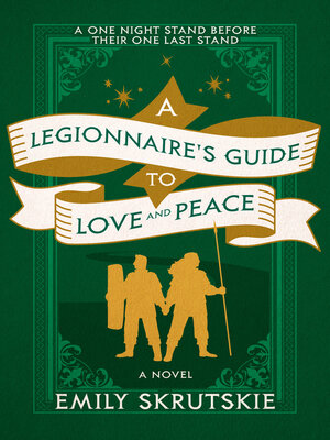cover image of A Legionnaire's Guide to Love and Peace